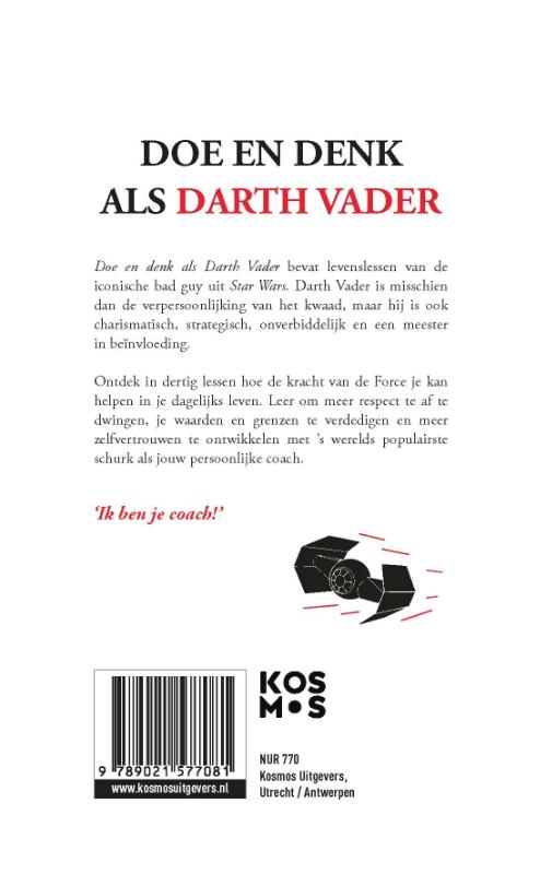 Doe en denk als Darth Vader achterkant