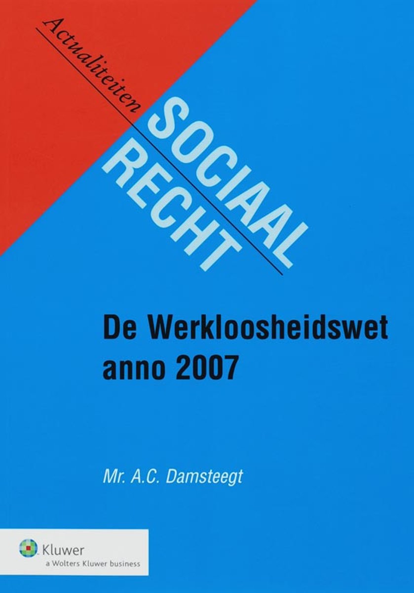 De werkloosheidswet anno 2007