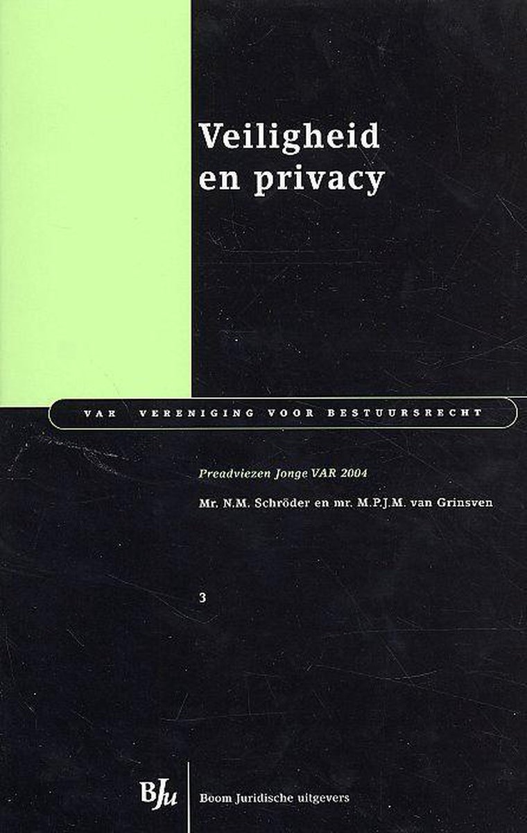 Veiligheid en privacy / Jonge VAR-reeks / 3