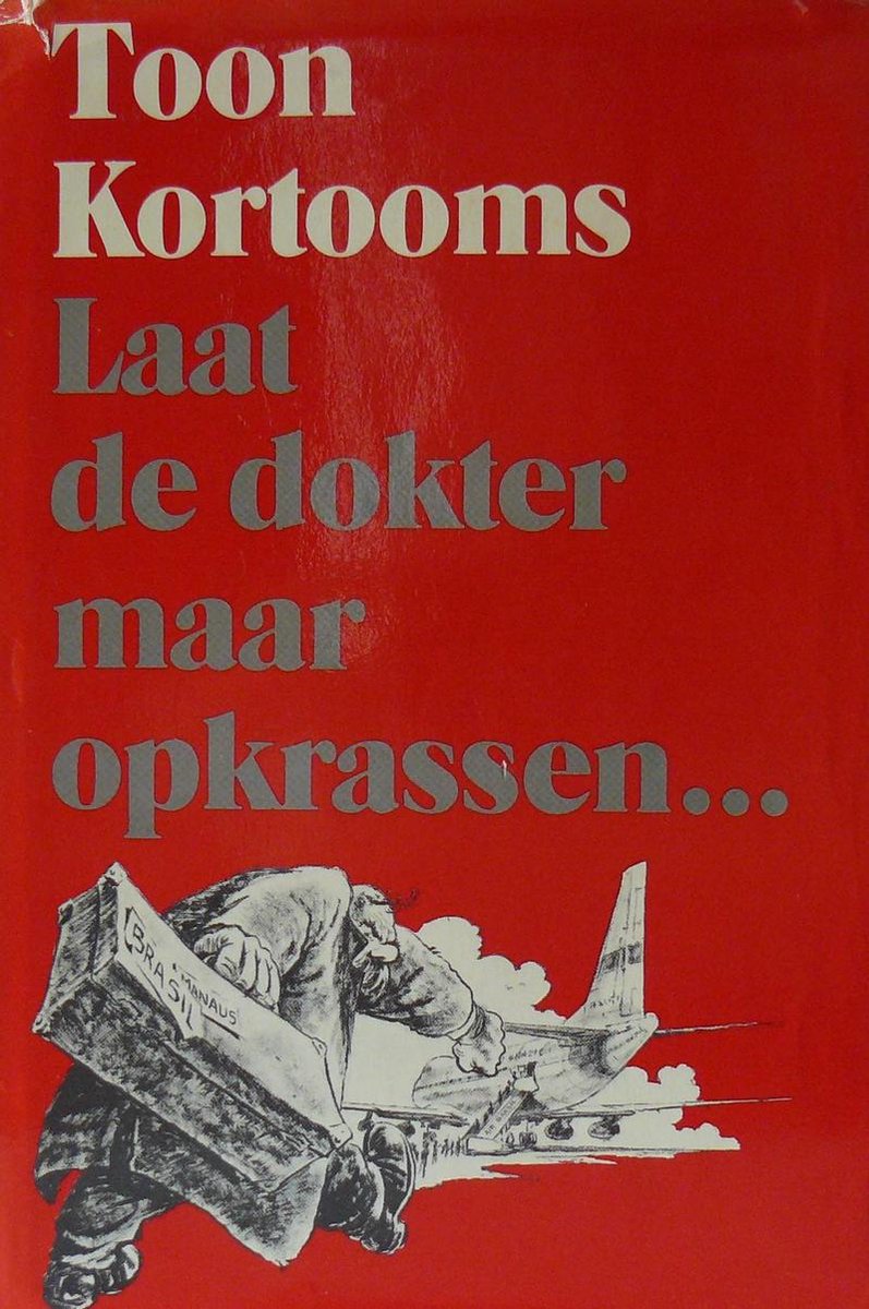 boekenbalie_9789025713423_cover LAAT DE DOKTER MAAR OPKRASSEN