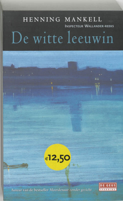 Henning Mankell De Witte Leeuwin / Inspecteur Wallander-reeks / 3