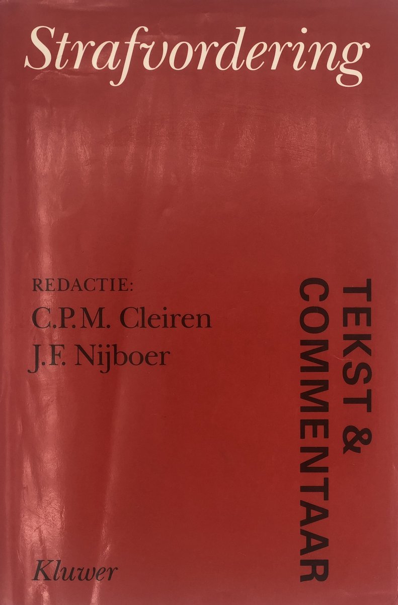 Strafvordering / Tekst & Commentaar