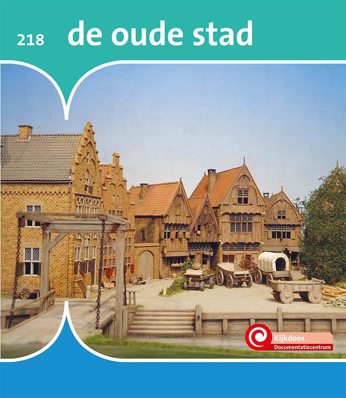 De oude stad / De Kijkdoos / 218