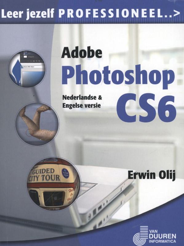 boekenbalie_9789059405912_cover Adobe Photoshop CS6 (N-E) / Leer jezelf PROFESSIONEEL...