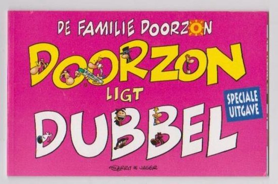 de Familie Doorzon special / Doorzon ligt dubbel