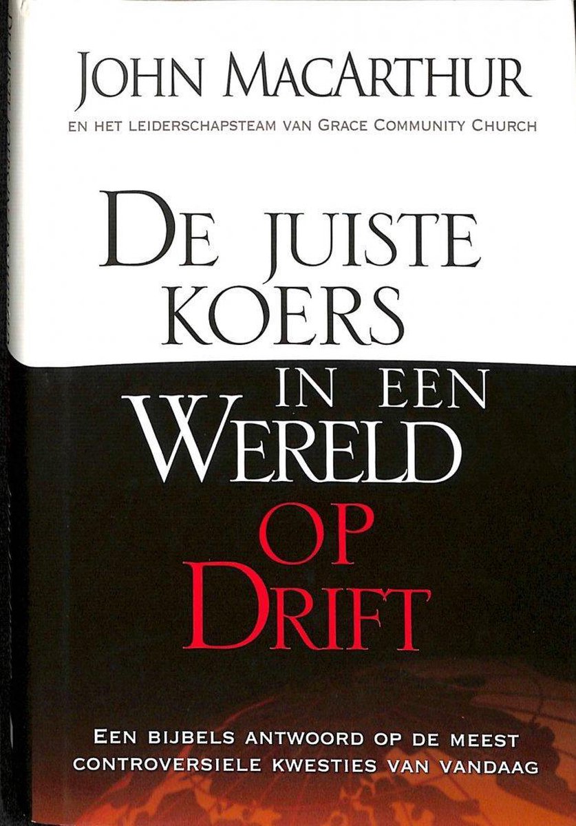 De juiste koers in een wereld op drift