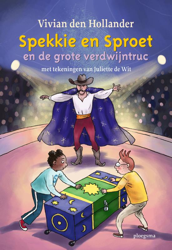 Spekkie en Sproet en de grote verdwijntruc / Spekkie en Sproet