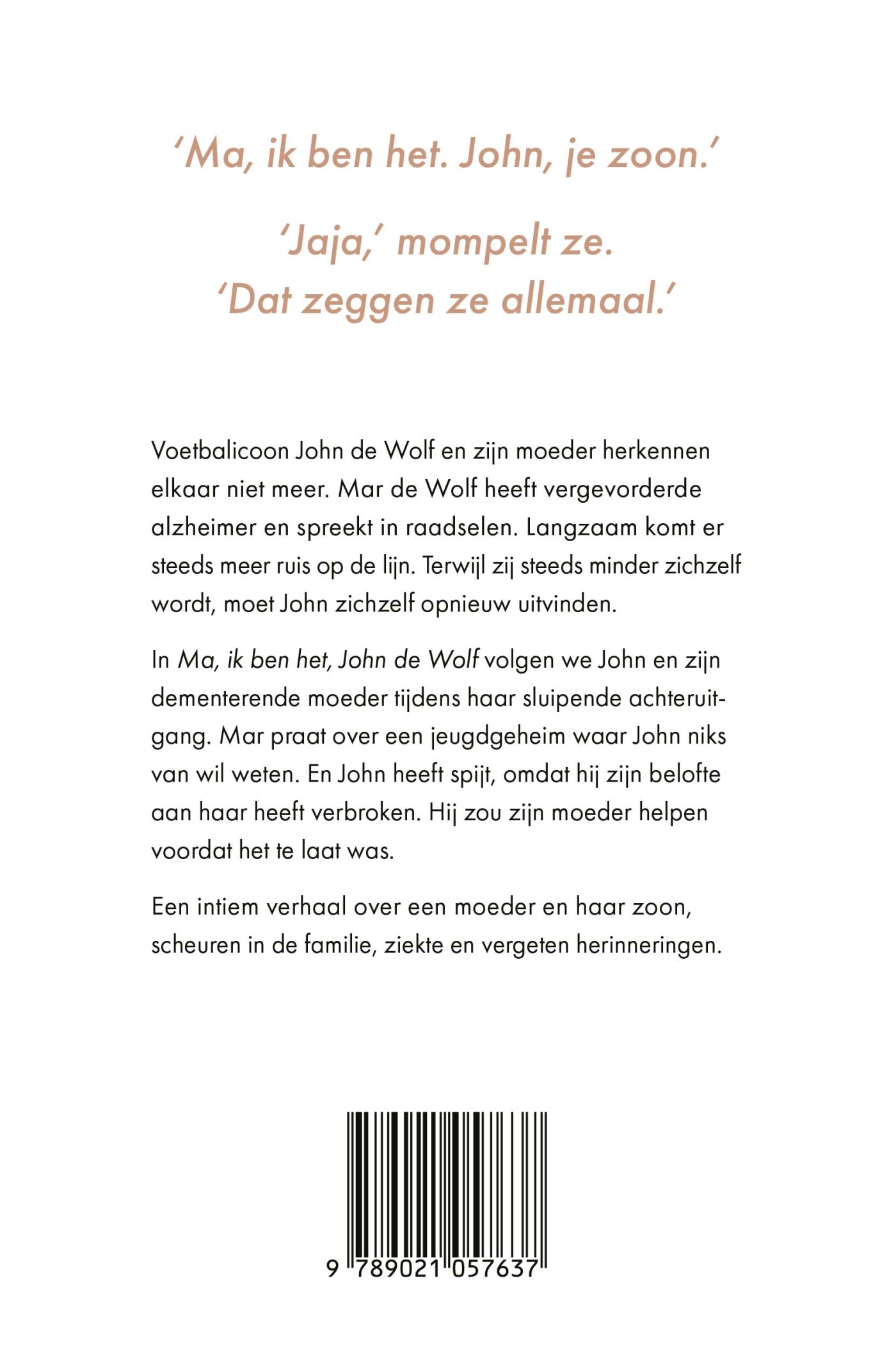 Ma, ik ben het, John de Wolf achterkant
