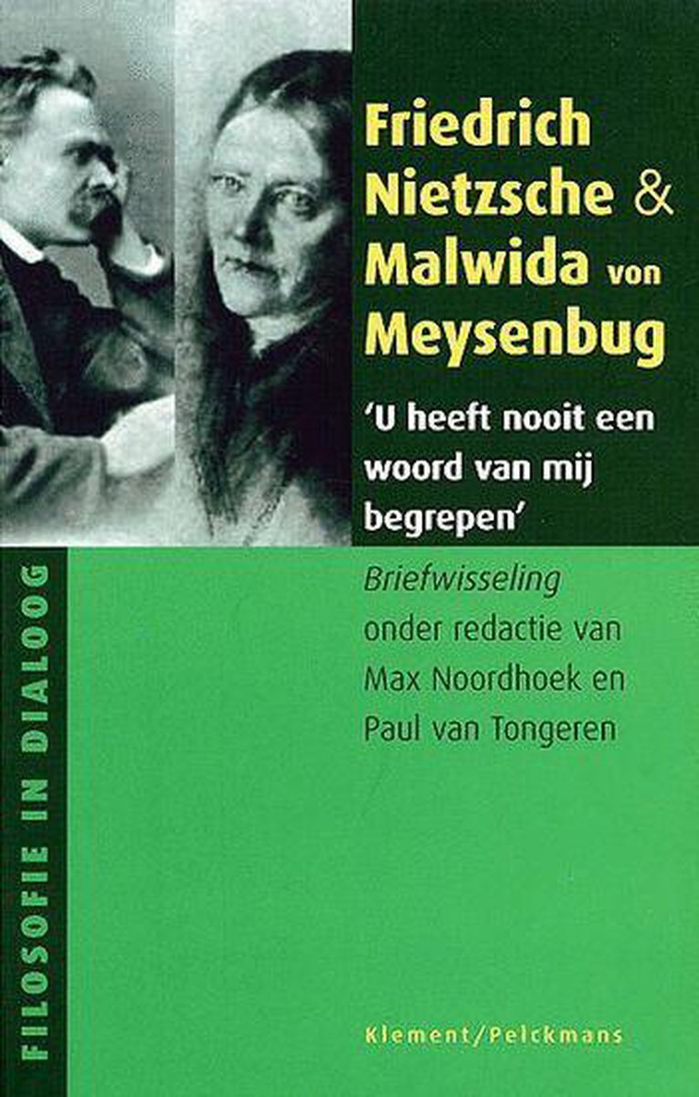 U heeft nooit een woord van mij begrepen / Filosofie in dialoog