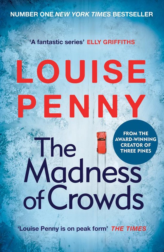 Chief Inspector Gamache-The Madness of Crowds