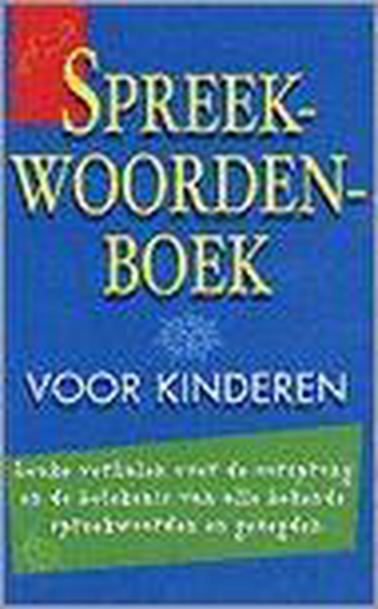 Spreekwoordenboek voor kinderen