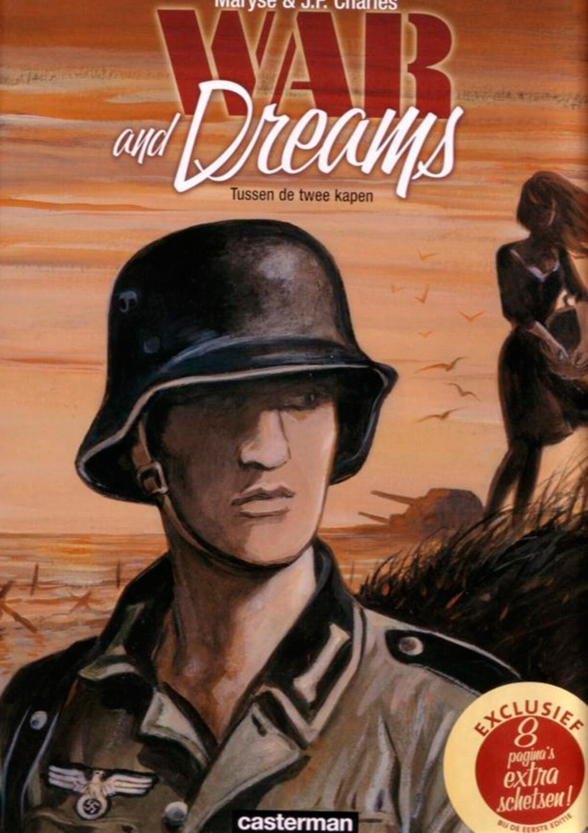 Tussen de twee kapen / War and dreams / 1
