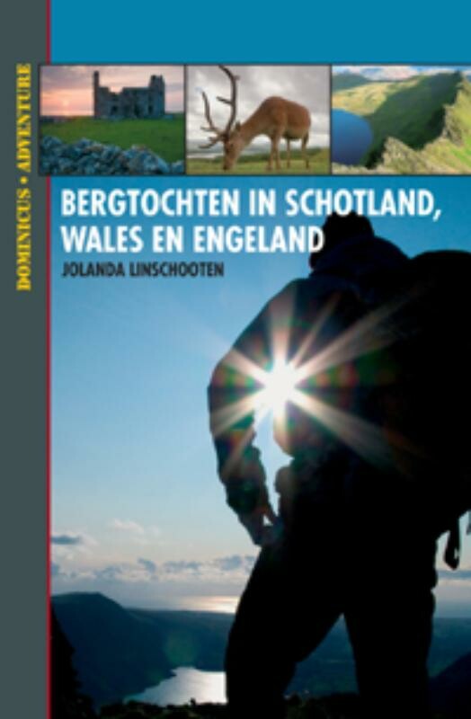 Dominicus adventure Bergtochten in Schotland, Wales en Engeland / Dominicus adventure