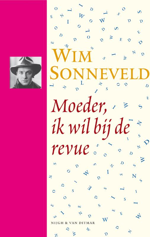 W. Sonneveld Moeder, Ik Wil Bij De Revue / Pluche