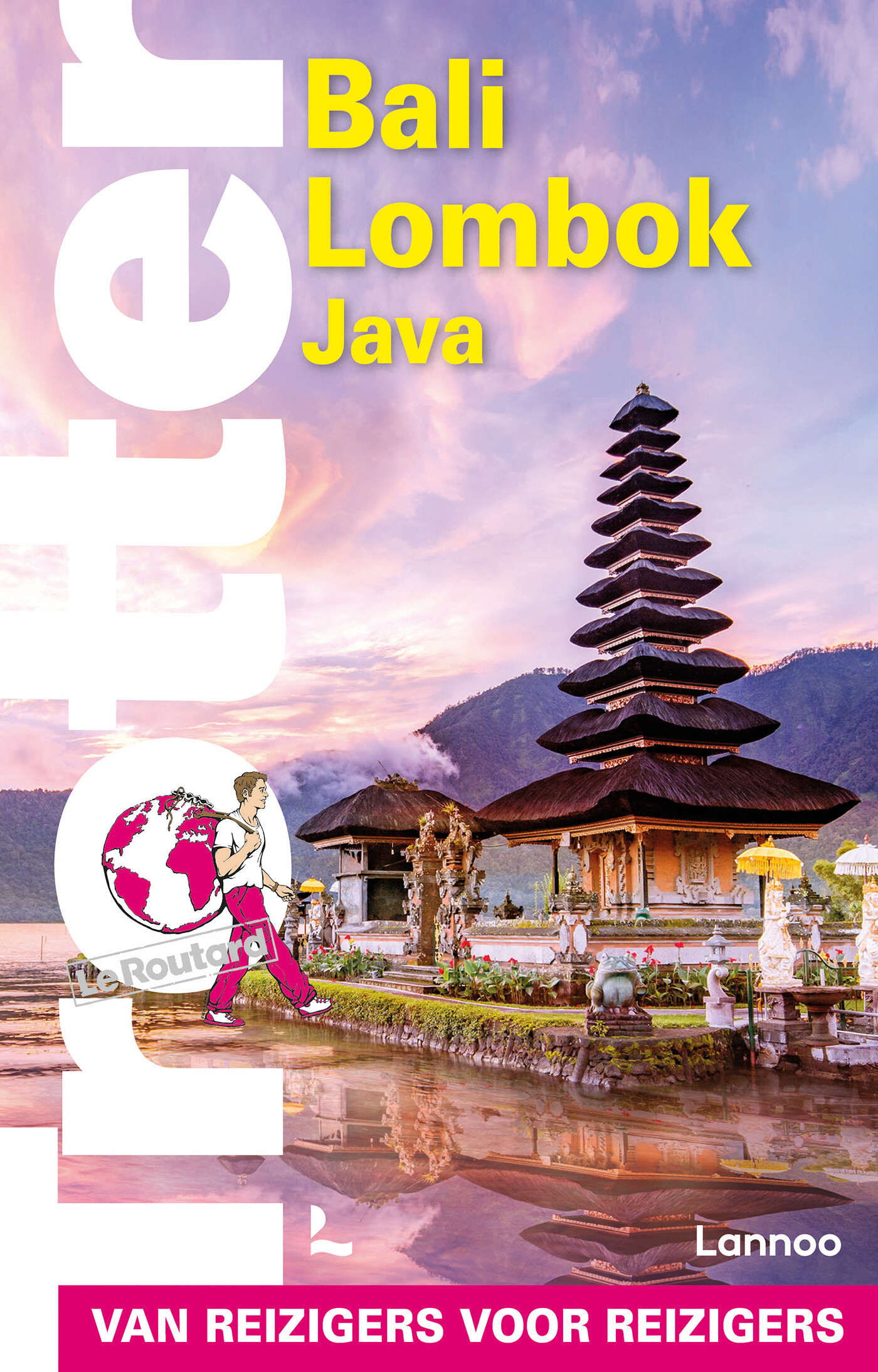 Bali, Lombok, Java / Trotter