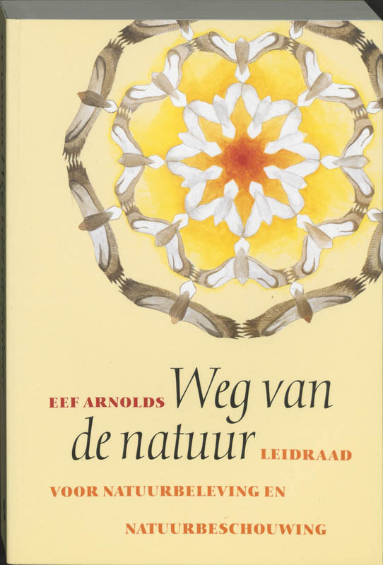 E. Arnolds Weg Van De Natuur thumbnail