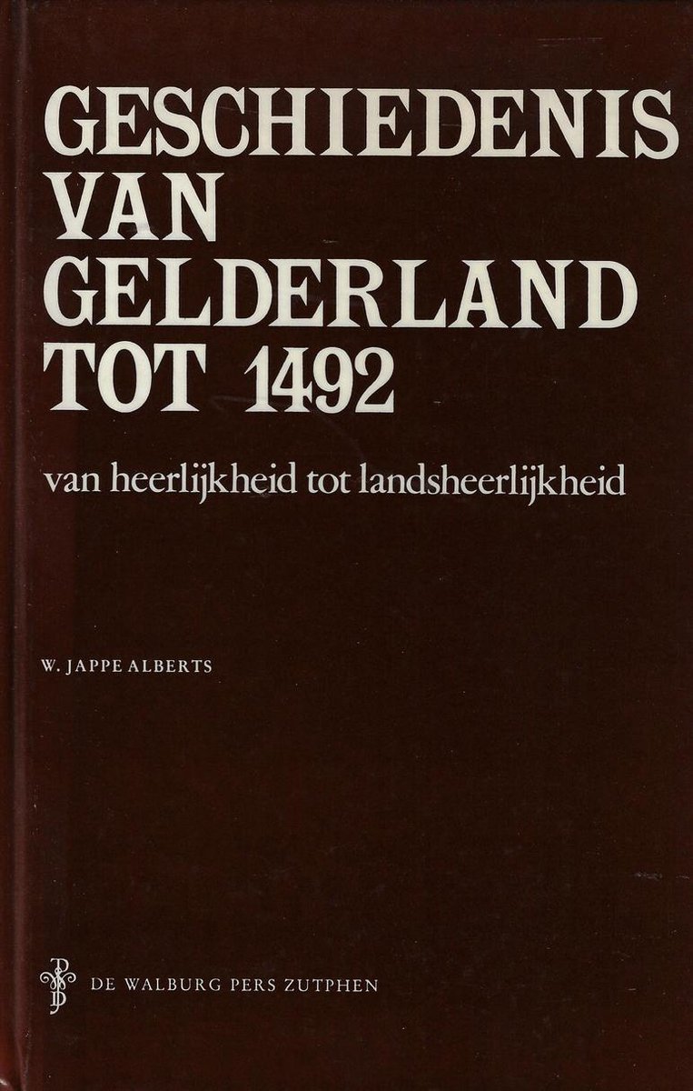 1 Geschiedenis van gelderland