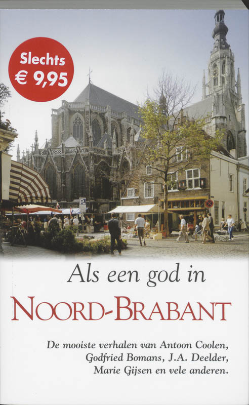 Als Een God In Noord-Brabant