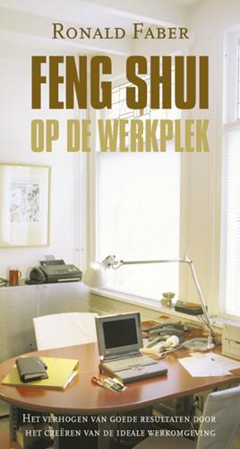 R. Faber Feng Shui Op De Werkplek thumbnail