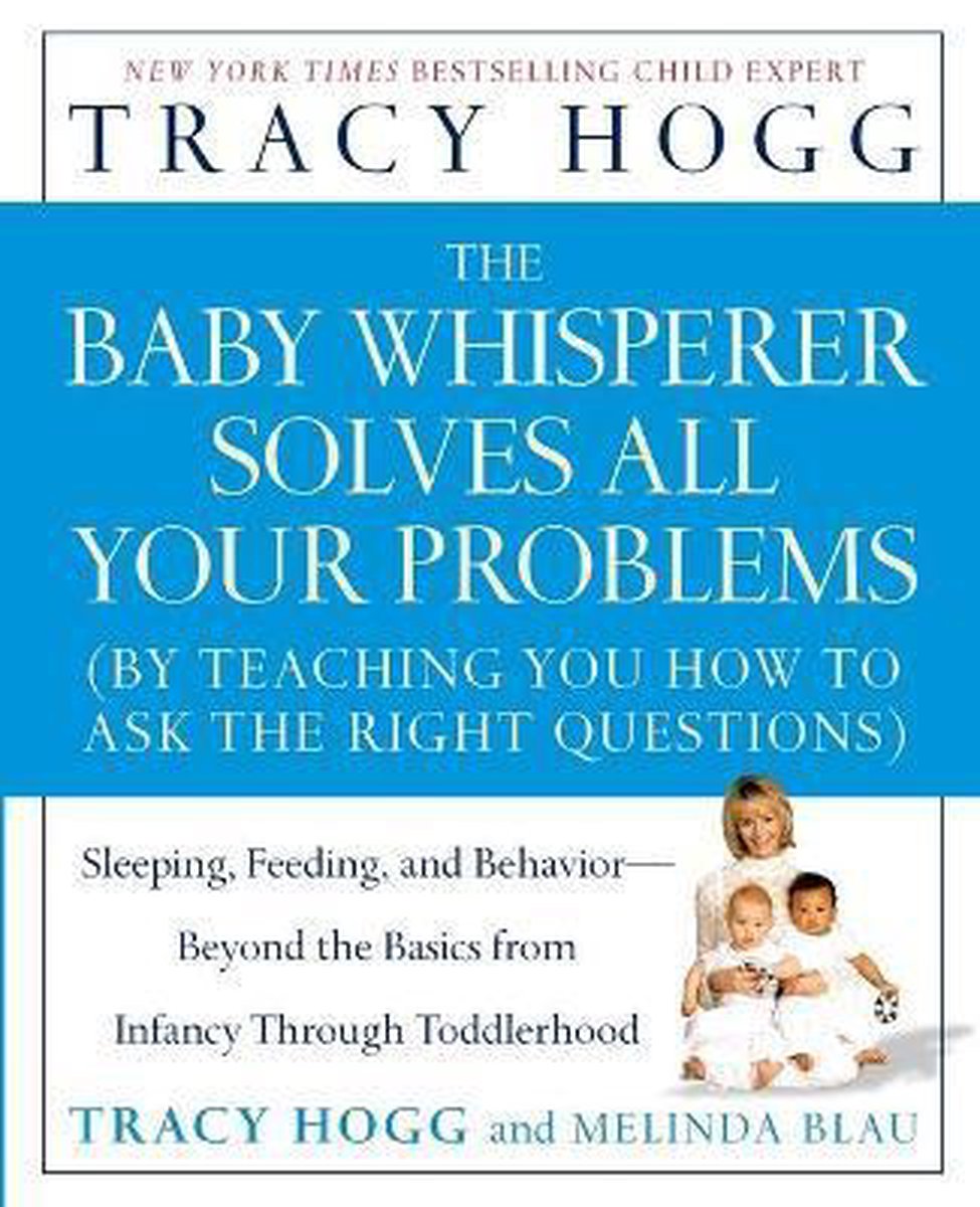The Baby Whisperer Solves All Your Problems