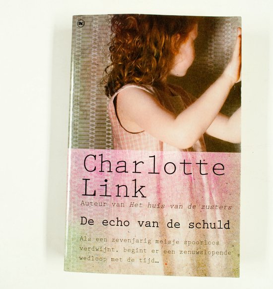 Charlotte Link De Echo Van De Schuld