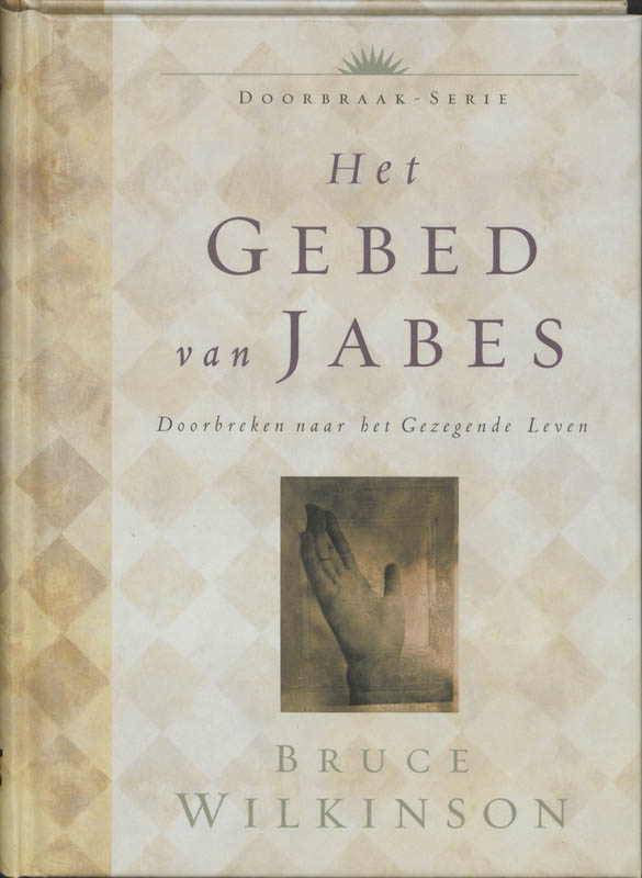 boekenbalie_9789060679203_cover Het gebed van Jabes / Doorbraak-Serie / 1