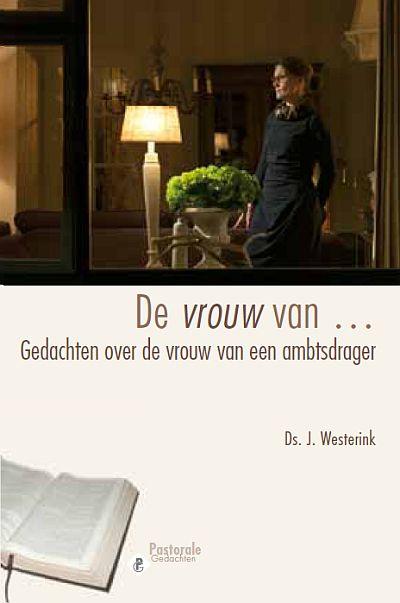 Pastorale gedachten - De vrouw van...