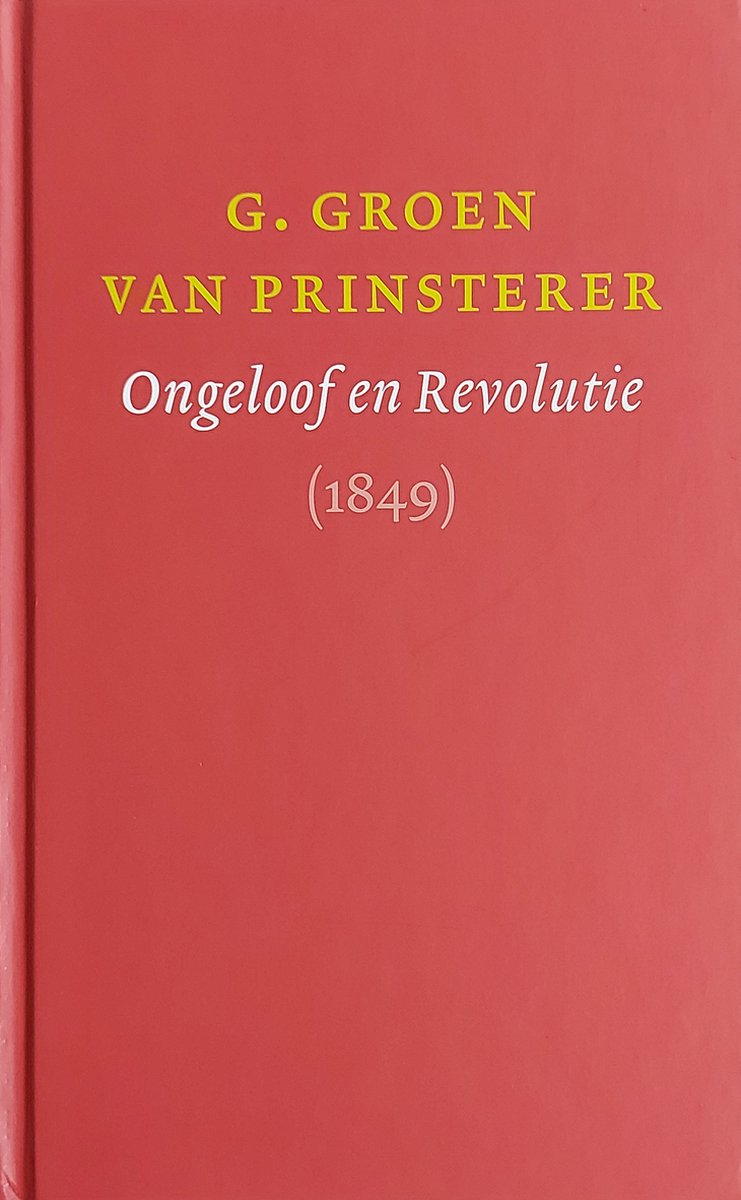 Ongeloof En Revolutie (1847)