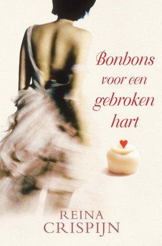 Bonbons voor een gebroken hart