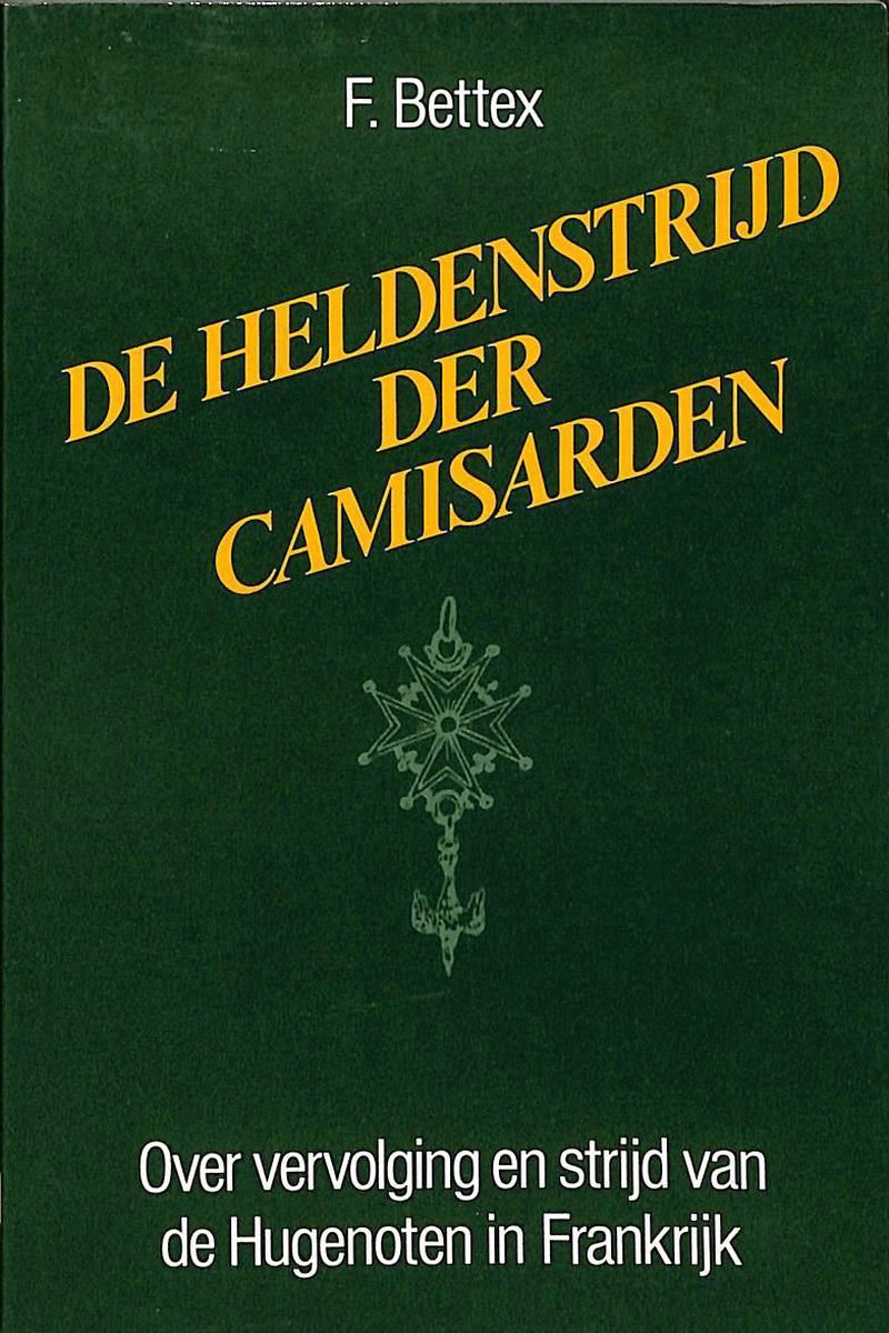 Heldenstrijd der camisarden, de