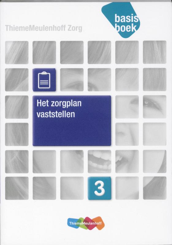 Louis van Disseldorp Zorg Basisboek Niveau 3 Het Zorgplan Vaststellen