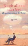 Nooit alleen naar bed