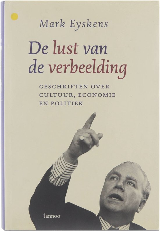 LUST VAN DE VERBEELDING, DE