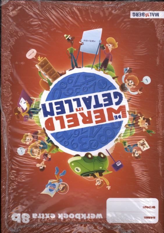 De wereld in getallen (5 ex) 4, groep 8 werkboek extra b