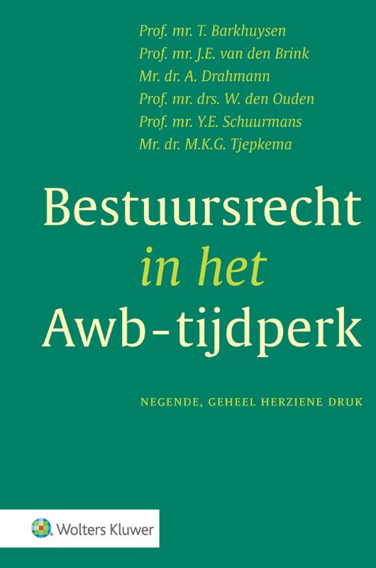 boekenbalie_9789013165401_cover Bestuursrecht in het Awb-tijdperk