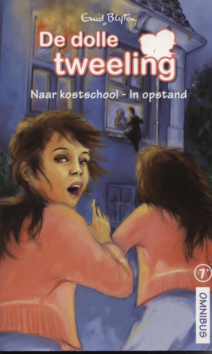 De Dolle tweeling - Omnibus : Naar kostschool / in opstand