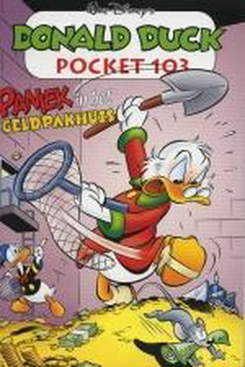 boekenbalie_9789058553164_cover D DUCK POCK 103 PANIEK IN GELDPAKHUIS