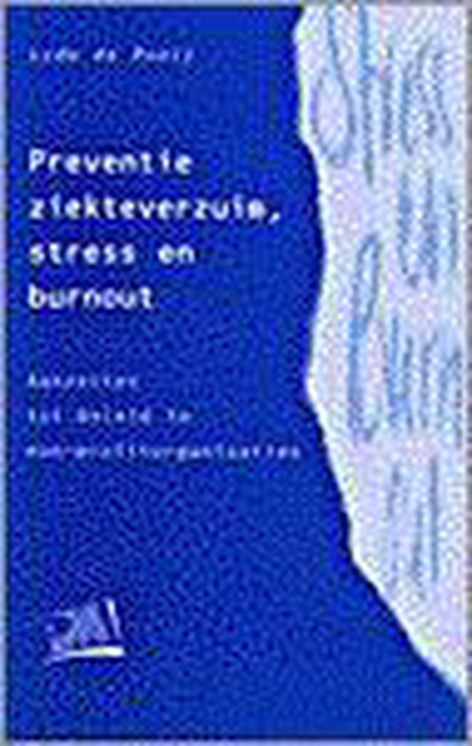Preventie ziekteverzuim, stress en burnout / PM-reeks