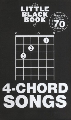 The little black book of 4-chord songs