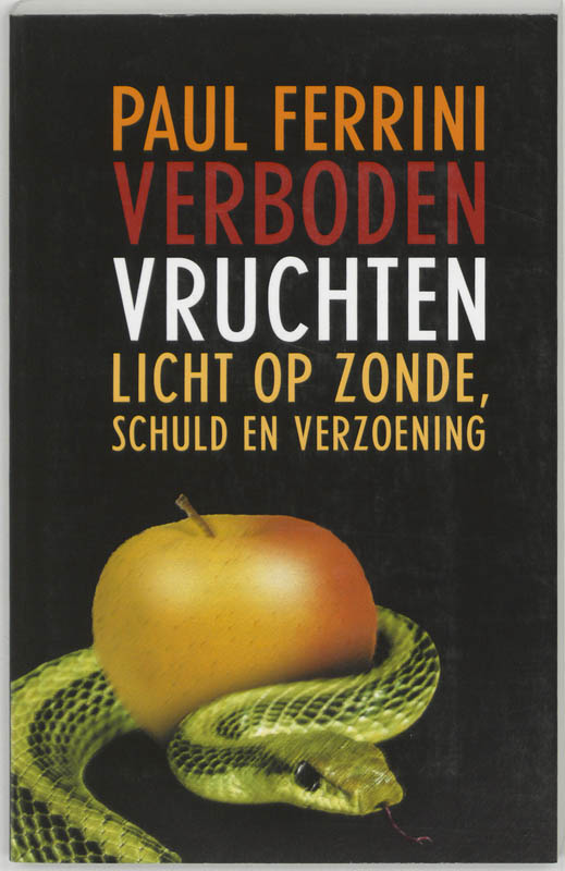 Paul Ferrini Verboden Vruchten