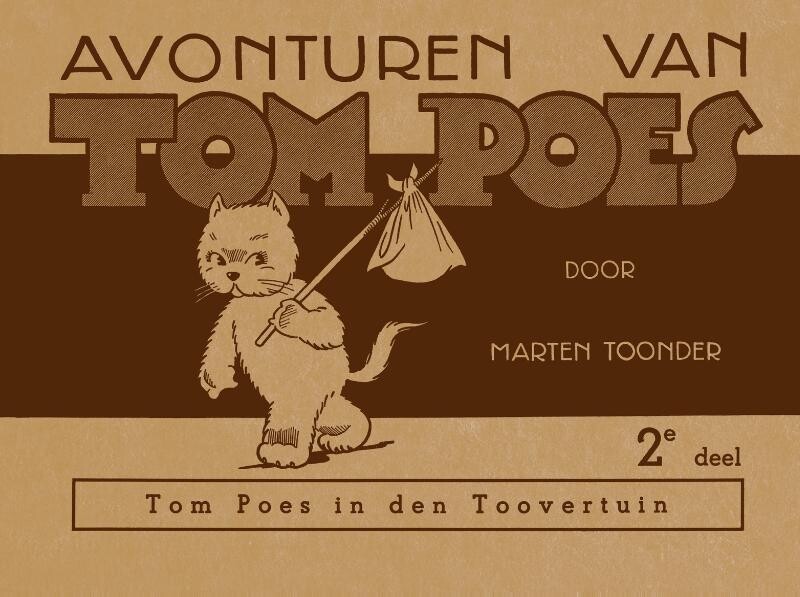 Tom Poes in den toovertuin / Avonturen van Tom Poes / 2