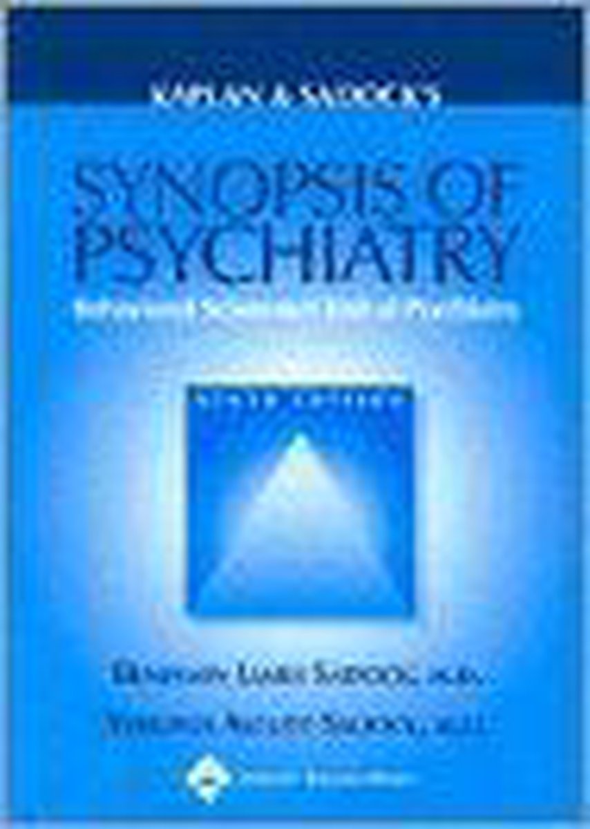 Kaplan And Sadock's Synopsis Of Psychiatry