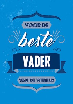 Voor de beste vader van de wereld