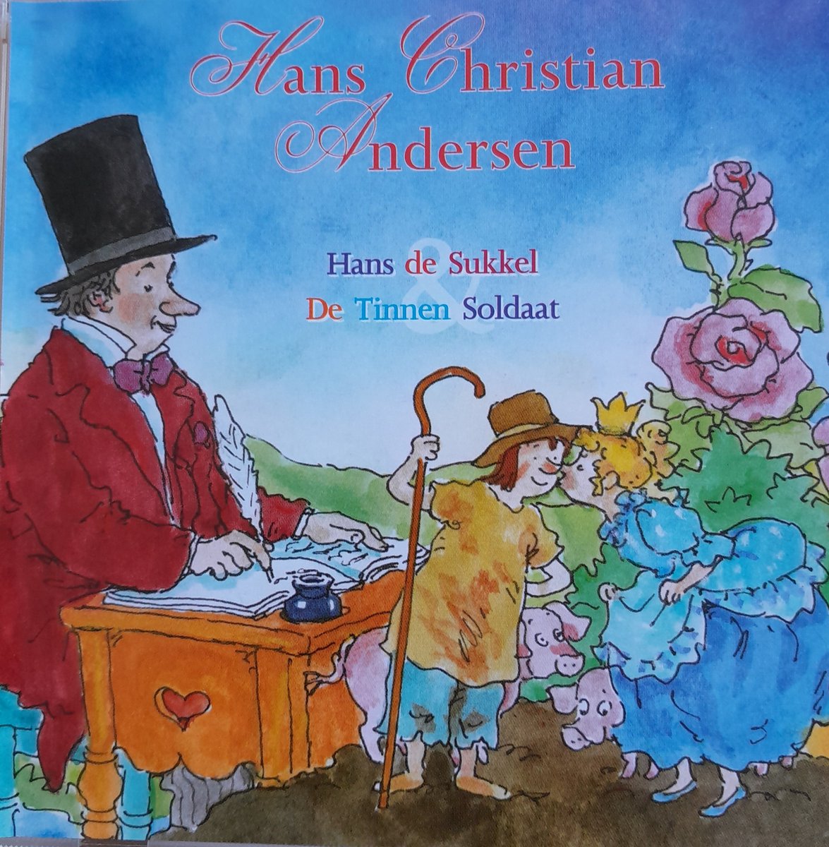 Hans Christian Andersen - Hans De Sukkel/De Tinnen Soldaat - Cd Album