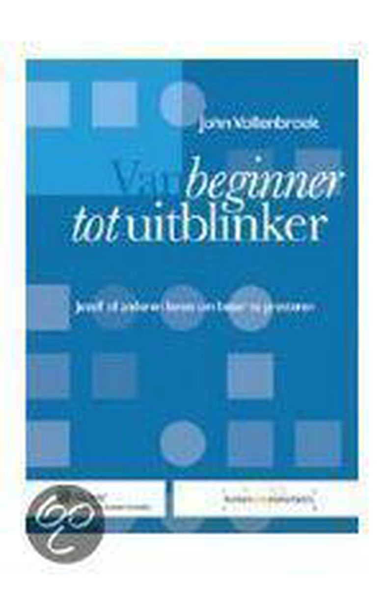 Van beginner tot uitblinker