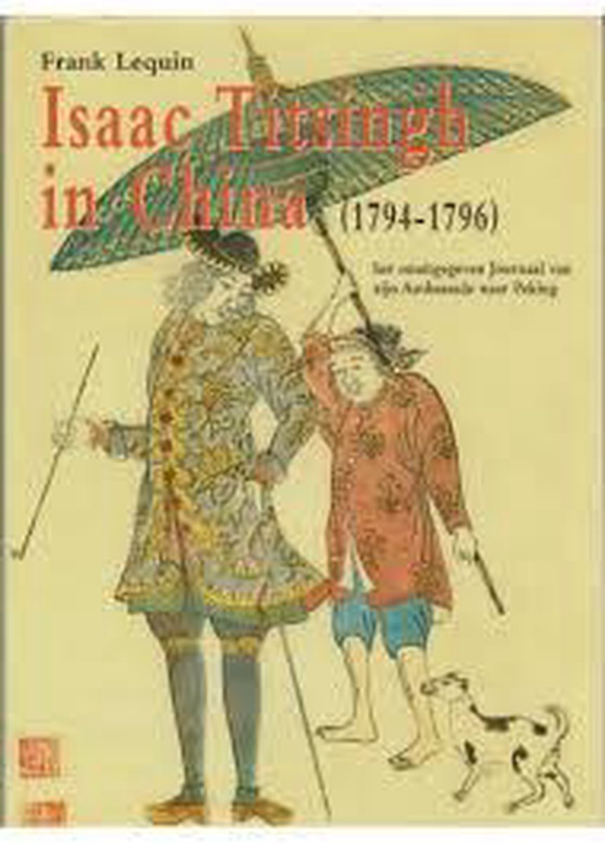 Isac Titsingh in China (1794-1796)