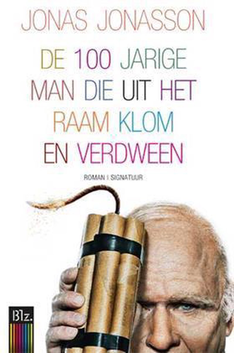 boekenbalie_9789044983265_cover De 100 jarige man die uit het raam klom en verdween