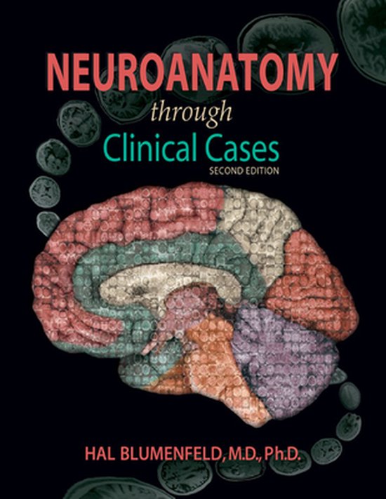 Neuroanatomy Through Clinical Cases