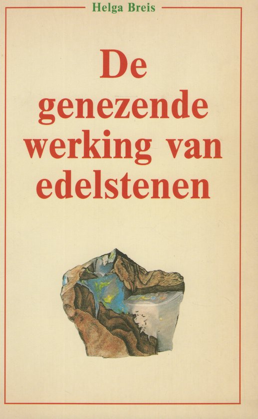 Genezende werking van edelstenen, De