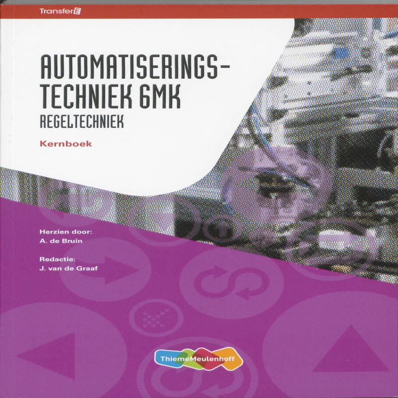 TransferE  - Automatiserings- techniek 6MK Regeltechniek Kernboek